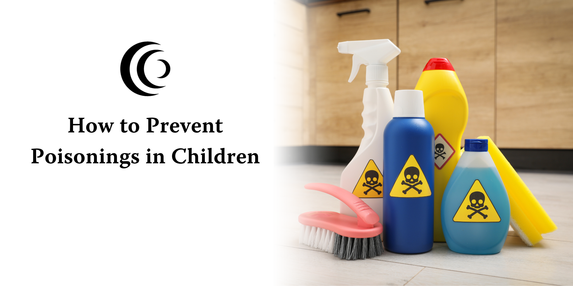How to prevent poisonings in children